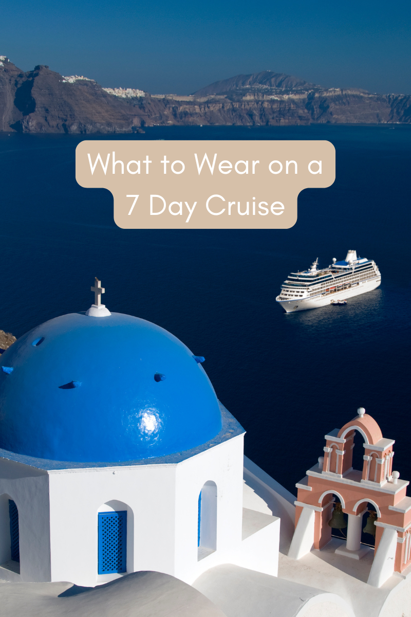 What to Wear on a 7 Day Cruise: The Ultimate Guide for Women Over 50
