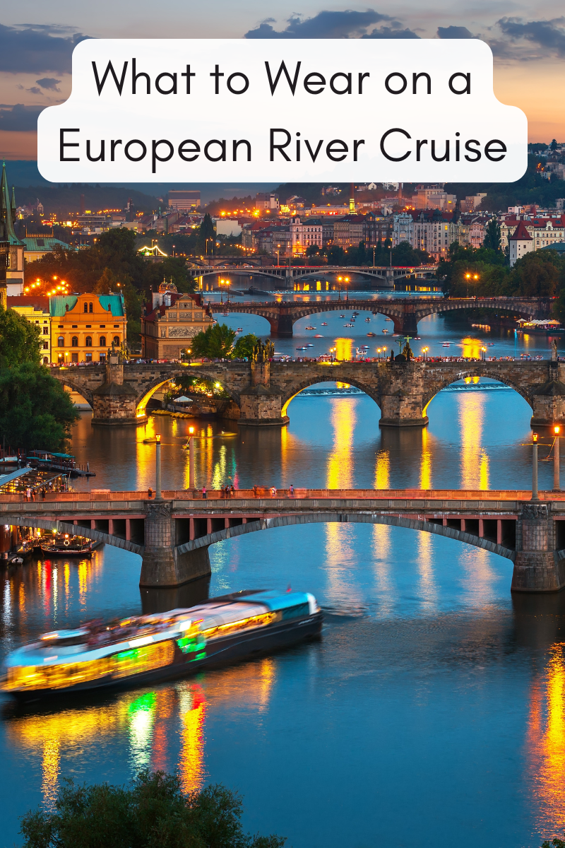 What to Wear on a European River Cruise: A Packing Guide for Women Over 50